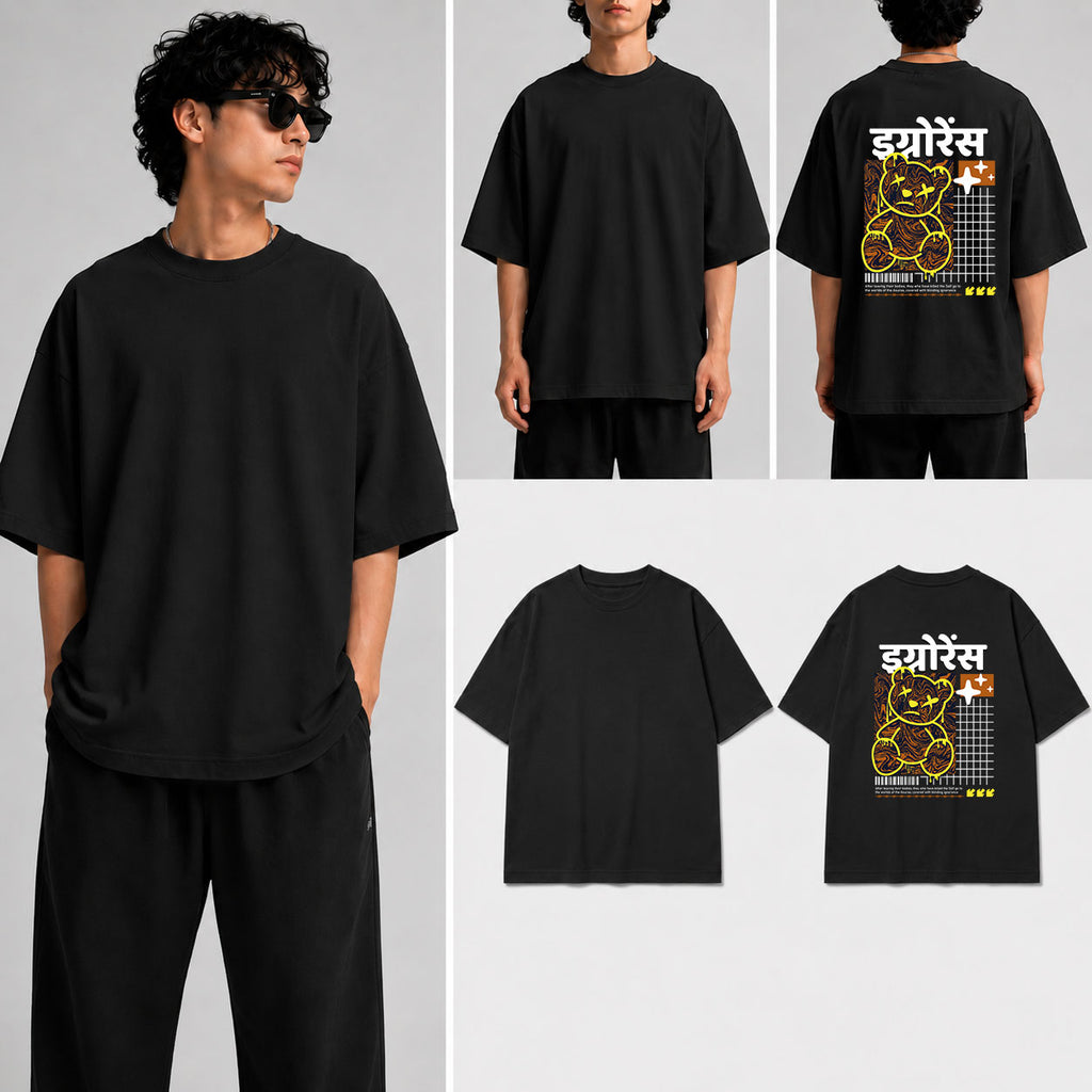 इग्नोरेंस Unisex Oversized Standard T-Shirt for man & women
