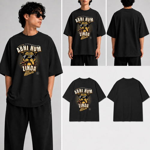 Abhi Hum Zinda Hain Unisex Oversized Standard T-Shirt for man & women
