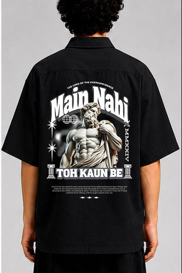 Main Nahi Toh Kaun Be Unisex Oversized Shirt for man & women