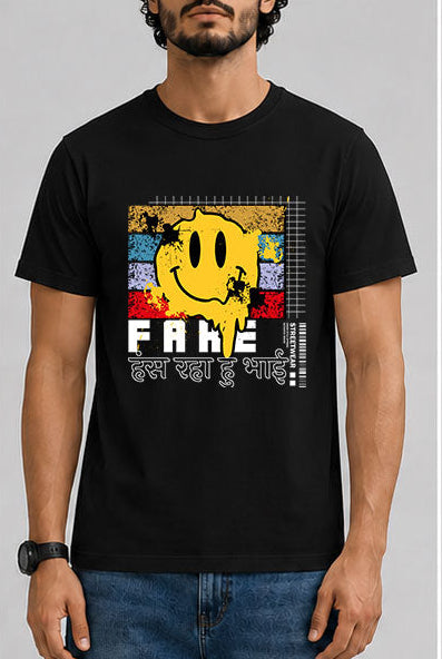 Fake हंस रहा हु भाई Male Round Neck Half Sleeve T-Shirt