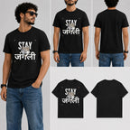 STAY JUNGLI Male Round Neck Half Sleeve T-Shirt