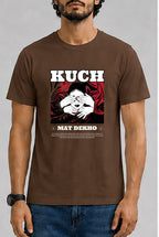 Kuch mat dekho Male Round Neck Half Sleeve T-Shirt