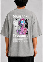 Main Apni Favourite Hoon Unisex Oversized Standard T-Shirt for man & women