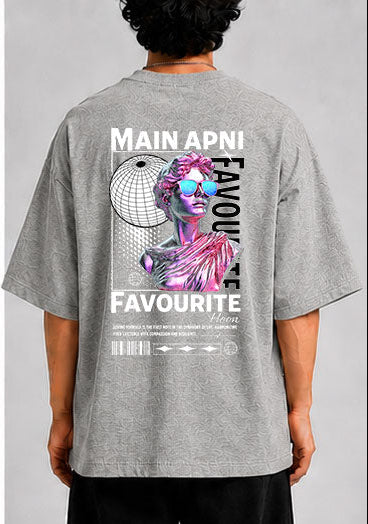 Main Apni Favourite Hoon Unisex Oversized Standard T-Shirt for man & women