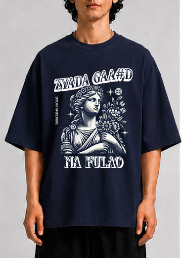 Zyada Gaa_d na fulao Unisex Oversized Standard T-Shirt for man & women