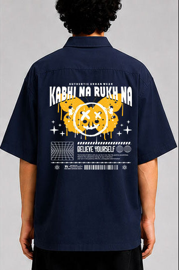 Kabhi Na Rukh Na Unisex Oversized Shirt for man & women