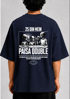PAISA DOUBLE  Unisex Oversized Standard T-Shirt for man & women