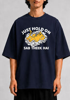 Just Hold On Unisex Oversized Standard T-Shirt for man & women