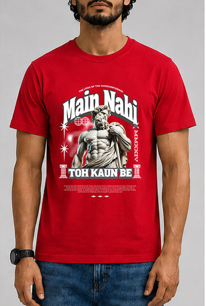 Main Nahi Toh Kaun Be Male Round Neck Half Sleeve T-Shirt
