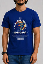 Aaj Kuch Toofani Male Round Neck Half Sleeve T-Shirt