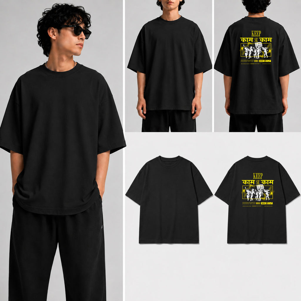 KEEP KAAM SE KAAM Unisex Oversized Standard T-Shirt for man & women