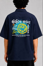 पॉजिटिव माइंड Unisex Oversized Shirt for man & women