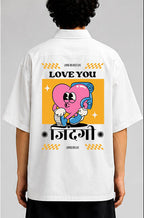 Love You Zindegi Unisex Oversized Shirt for man & women