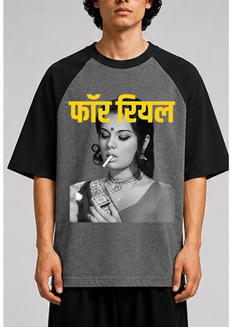 For Real Unisex Oversized Raglan T-Shirt for man & women