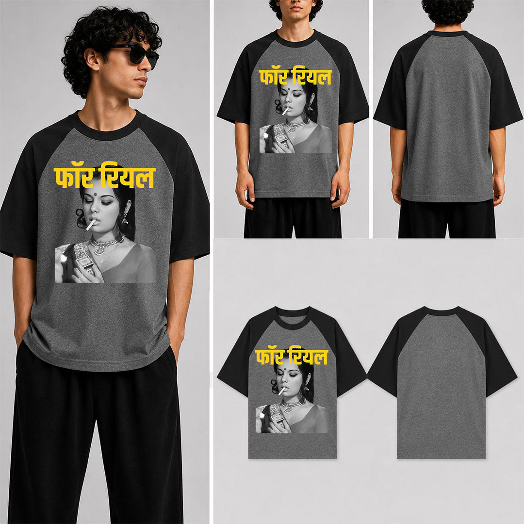 For Real Unisex Oversized Raglan T-Shirt for man & women
